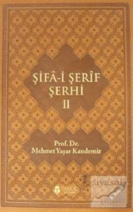 Şifa-i Şerif Şerhi 2 (Ciltli)