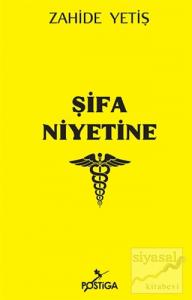 Şifa Niyetine