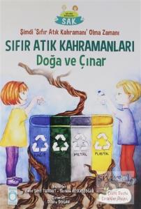 Sıfır Atık Kahramanları Doğa ve Çınar