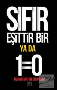 Sıfır Eşittir Bir Ya Da 1=0