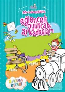 Sıfır Lokmacıkların Eğlenceli Oyuncak Arkadaşları