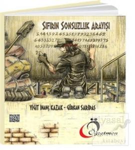 Sıfırın Sonsuzluk Arayışı