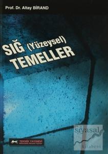 Sığ Temeller (Yüzeysel)