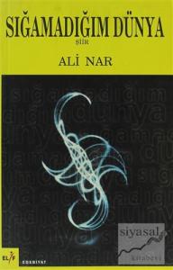 Sığamadığım Dünya