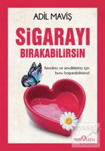 Sigarayı Bırakabilirsin