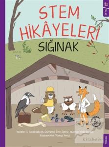 Sığınak - Stem Hikayeleri