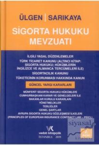 Sigorta Hukuku Mevzuatı (Ciltli)