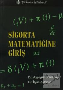 Sigorta Matematiğine Giriş