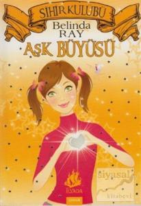 Sihir Kulübü: Aşk Büyüsü