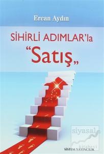 Sihirli Adımlar'la Satış