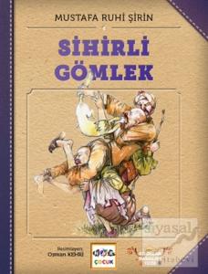 Sihirli Gömlek (Ciltli)