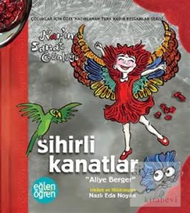 Sihirli Kanatlar Nar'ın Sanat Günlüğü - Eğlen Öğren