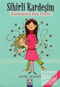 Sihirli Kardeşim Kardeşimin Başı Dertte