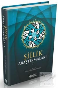 Şiilik Araştırmaları 1 (Ciltli)