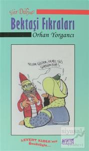Şiir Diliyle Bektaşi Fıkraları