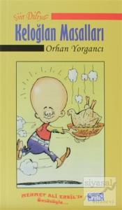Şiir Diliyle Keloğlan Masalları