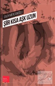 Şiir Kısa Aşk Uzun