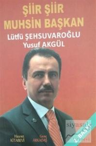 Şiir Şiir Muhsin Başkan
