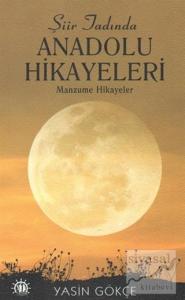 Şiir Tadında Anadolu Hikayeleri