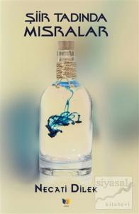 Şiir Tadında Mısralar