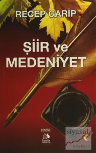Şiir ve Medeniyet