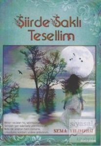 Şiirde Saklı Tesellim