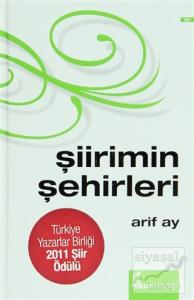 Şiirimin Şehirleri (Ciltli)
