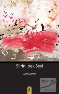 Şiirin İpek Sesi