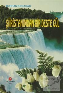 Şiiristanımdan Bir Deste Gül