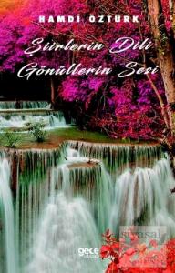 Şiirlerin Dili Gönüllerin Sesi