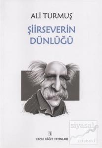 Şiirseverin Dünlüğü