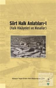 Siirt Halk Anlatıları - 1
