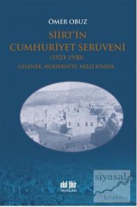 Siirt'in Cumhuriyet Serüveni 1923-1950