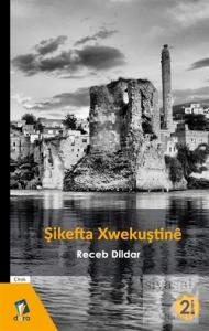 Şikefta Xwekuştine