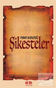 Şikesteler