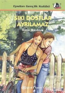 Sıkı Dostlar Ayrılamaz