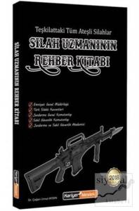 Silah Uzmanının Rehber Kitabı