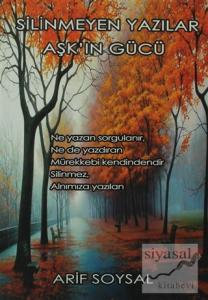 Silinmeyen Yazılar Aşk'ın Gücü