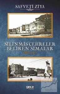Silinmiş Çehreler Beliren Simalar