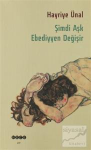 Şimdi Aşk Ebediyyen Değişir