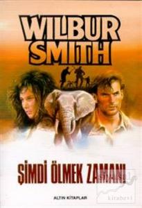 Şimdi Ölmek Zamanı