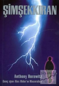 Şimşekkıran  Genç Ajan Alex Rider'ın Maceraları  Alex Rider Serisi - 1
