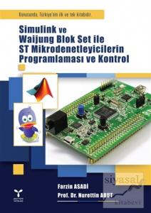 Simulink ve Waijung Blok Set ile ST Mikrodenetleyicilerin Programlaması ve Kontrol