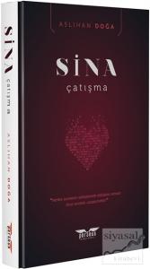 Sina - Çatışma