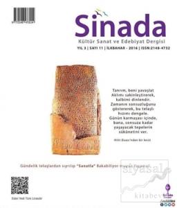 Sinada Kültür Sanat ve Edebiyat Dergisi Yıl 3 Sayı: 11 İlkbahar 2016