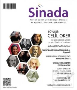 Sinada Kültür Sanat ve Edebiyat Dergisi Yıl 3 Sayı: 12 Yaz 2016