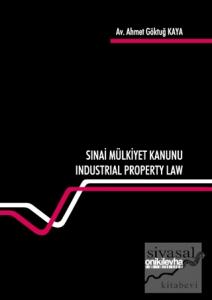 Sınai Mülkiyet Kanunu (Ciltli)