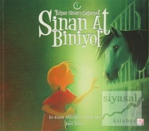 Sinan At Biniyor Serisi
