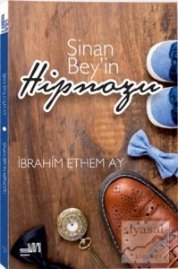 Sinan Bey'in Hipnozu