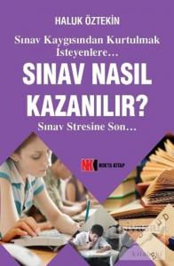 Sınav Nasıl Kazanılır?